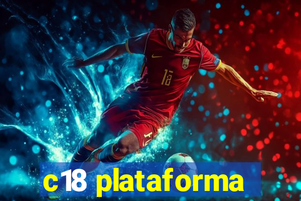 c18 plataforma